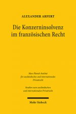 Die Konzerninsolvenz im franzoesischen Recht