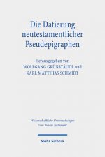 Die Datierung neutestamentlicher Pseudepigraphen