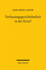 Verfassungsgerichtsbarkeit in der Krise?