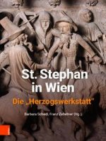 St. Stephan in Wien. Die