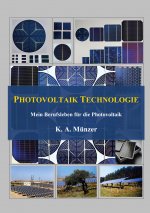 Photovoltaik Technologie