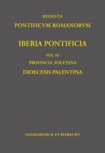 Iberia Pontificia. Vol. III: Provincia Toletana