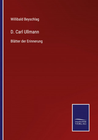 D. Carl Ullmann