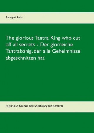 glorious Tantra King who cut off all secrets - Der glorreiche Tantrakoenig, der alle Geheimnisse abgeschnitten hat