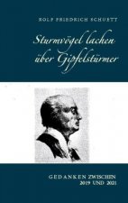 Sturmvoegel lachen uber Gipfelsturmer