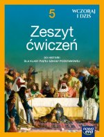 Historia wczoraj i dziś zeszyt ćwiczeń dla klasy 5 szkoły podstawowej EDYCJA 2021-2023