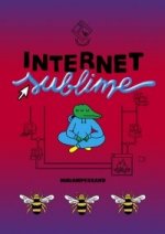 INTERNET SUBLIME