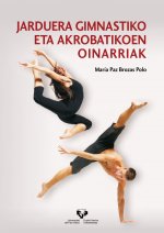 Jarduera gimnastiko eta akrobatikoen oinarriak