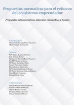 Propuestas normativas para el refuerzo del ecosistema emprendedor