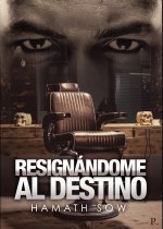 Resignándome al destino