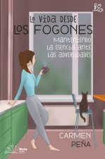 LA VIDA DESPUES DE LA COCINA