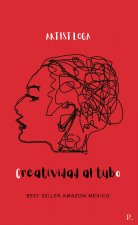 Creatividad al tubo