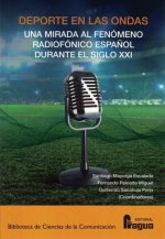 DEPORTE EN LAS ONDAS MIRADA AL FENOMENO RADIOFONICO ESPAÑOL