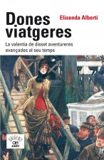 DONES VIATGERES LA VALENTIA DE DISSET AVE