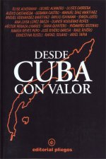 Desde Cuba, con valor