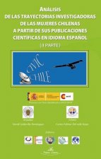 ANALISIS DE LAS TRAYECTORIAS INVESTIGADORAS DE LAS MUJERES CHILENAS A PARTIR DE