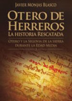 OTERO DE HERRETOS: LA HISTORIA RESCATADA
