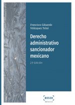 DERECHO ADMINISTRATIVO SANCIONADOR MEXICANO (2.ª EDICION)