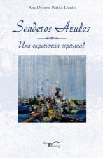 SENDEROS AZULES