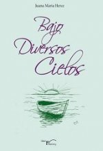 BAJO DIVERSOS CIELOS