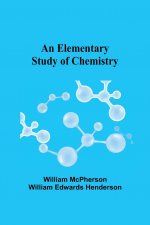 Elementary Study of Chemistry