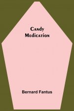 Candy Medication