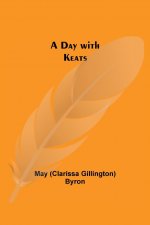 Day with Keats