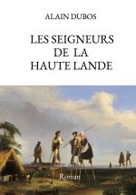 Les Seigneurs de la Haute-Lande