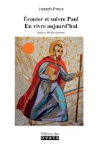ECOUTER ET SUIVRE PAUL - EN VIVRE AUJOURD'HUI