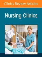 Obesity, an Issue of Nursing Clinics: Volume 56-4