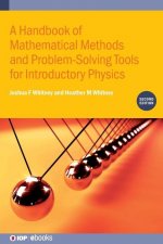 Handbook of Mathematical Methods and Problem-Solving Tools for Introductory Physics (Second Edition)