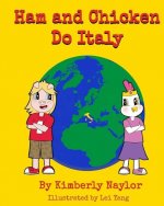 Ham and Chicken Do Italy