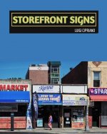 Storefront Signs: The Urban Street - New York