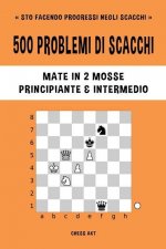 500 problemi di scacchi, Mate in 2 mosse, Principiante e Intermedio