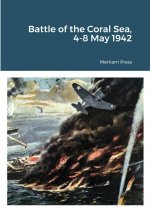 Battle of the Coral Sea, 4-8 May 1942