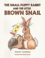 Small Fluffy Rabbit and the Little Brown Snail