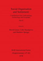 Social Organisation and Settlement, Part II