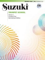Suzuki Trumpet School, Volume 1: International Edition, Book & CD