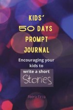 Kids' 50 Days Prompt Journal
