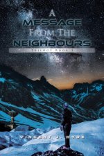Message From The Neighbours