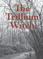 Trillium Witch