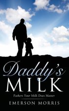 Daddy's Milk