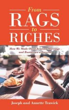 From Rags to Riches