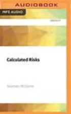 Calculated Risks