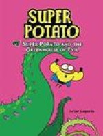 Super Potato and the Greenhouse of Evil