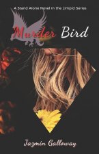 Murder Bird