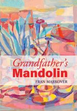 Grandfather's Mandolin