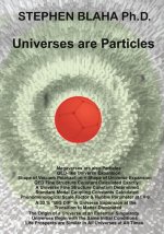 Universes are Particles