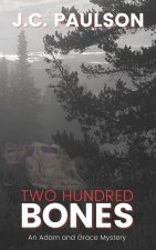 Two Hundred Bones