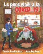 Le pere Noel a la COVID-19!